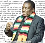  ??  ?? President Emmerson Mnangagwa