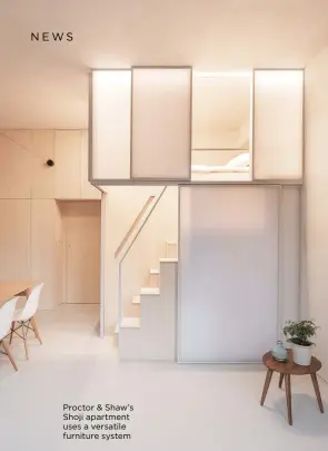  ?? ?? Proctor & Shaw’s Shoji apartment uses a versatile furniture system