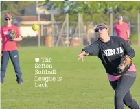  ??  ?? The Sefton Softball League is back
