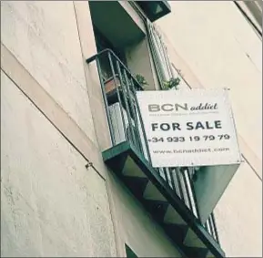  ?? MAITE CRUZ / ARCHIVO ?? Un cartel de piso en venta en Barcelona