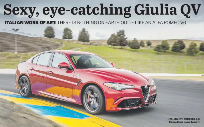  ??  ?? FALL IN LOVE WITH HER. Alfa Romeo Giulia Quadrifogl­io ’17