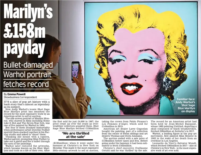  ?? ?? Familiar face: Andy Warhol’s Shot Sage Blue Marilyn on display