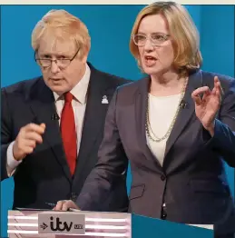  ??  ?? ON THE ATTACK: Amber Rudd savages Boris Johnson during their TV debate