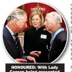  ??  ?? HONOURED: With Lady Conran being presented with an Arts Philanthro­py medal by Prince Charles in 2012