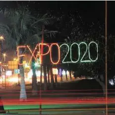  ??  ?? Strong support Banners and lights supporting the Expo bid are displayed in various parts of Dubai. An estimated 25 million visitors will arrive in the country if the bid is successful.
Arshad Ali/ Gulf News