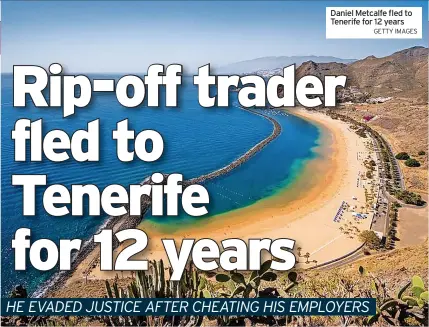  ?? GETTY IMAGES ?? Daniel Metcalfe fled to Tenerife for 12 years