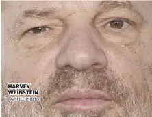  ?? AP FILE PHOTO ?? HARVEY WEINSTEIN