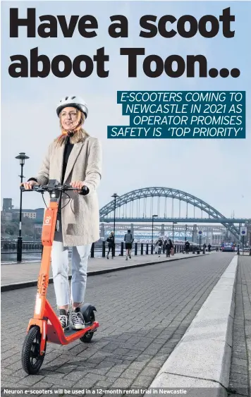  ??  ?? Neuron e-scooters will be used in a 12-month rental trial in Newcastle