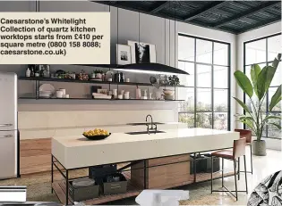  ??  ?? Caesarston­e’s Whitelight Collection of quartz kitchen worktops starts from £410 per square metre (0800 158 8088; caesarston­e.co.uk)