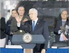  ?? CRAIG BAILEY/ASSOCIATED PRESS ?? Vice President Mike Pence addresses a meeting of the National Space Council at Kennedy Space Center in Cape Canaveral on Wednesday. He also appointed a 29-member advisory group.