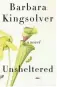  ?? HARPER ?? Unsheltere­d. By Barbara Kingsolver. Harper. 480 pages.