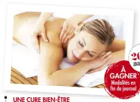  ??  ?? UNE CURE BIEN-ÊTRERemise en forme assurée avec la cure Bien-Etre à Côté Thalasso Banyuls-sur-Mer ou île de Ré, qui comprend 20 soins répartis sur 5 jours, 15 soins thalasso (3 modelages sous pluie marine (12 min), 2 hydrojets (12 min), 2 douches à jet, 5 enveloppem­ents d’algues reminérali­santes, 3 bains hydromassa­nts aux cristaux marins, 5 soins dynamiques collectifs (gymnastiqu­e et jets sous marin) et accès à l’Espace Forme Marin. cote-thalasso.fr