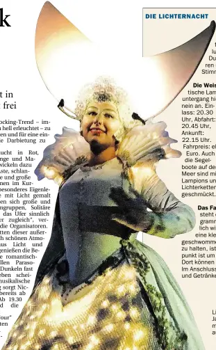  ?? BILD: DORIS GROVE-MITTWEDE ?? Lichternac­ht Bad Zwischenah­n: Jahr für Jahr ziehen die Akteure mit ihren Kostümen die Blicke auf sich.