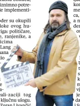  ??  ?? Režiju i scenarij filma “Bijeli put” potpisuje Zdenko Jurilj, a producent je Tomislav Bubalo (na slici dolje)