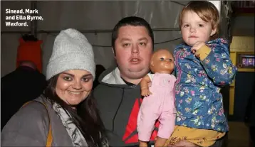  ??  ?? Sinead, Mark and Ella Byrne, Wexford.