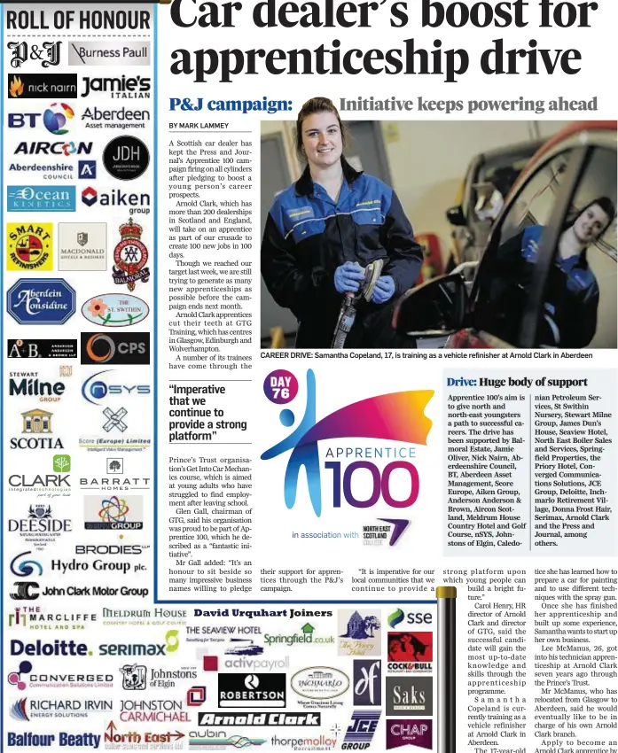  ??  ?? CAREER DRIVE: Samantha Copeland, 17, is training as a vehicle refinisher at Arnold Clark in Aberdeen