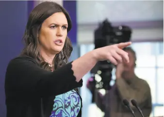  ?? Chip Somodevill­a / Getty Images ?? White House Press Secretary Sarah Huckabee Sanders takes questions Friday on President Trump’s acceptance of an invitation from North Korea’s Kim Jong-Un for meetings this spring.