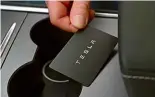  ?? ?? Keycard is used to unlock and start the car, although Model Y owners can also sync with the Tesla smartphone app