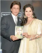  ?? — R. PAVAN ?? Bollywood star Shah Rukh Khan and Sania Mirza at the launch of tennis ace’s autobiogra­phy in Hyderabad on Wednesday.