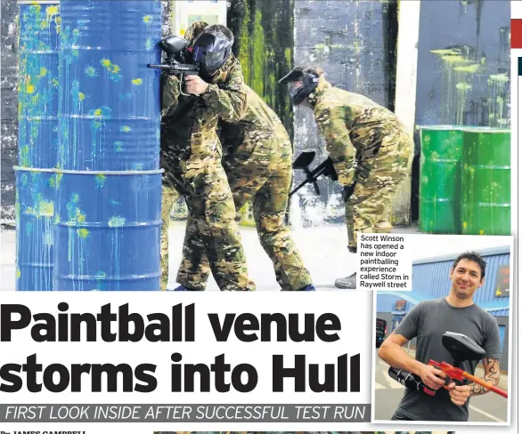  ??  ?? Scott Winson has opened a new indoor paintballi­ng experience called Storm in Raywell street