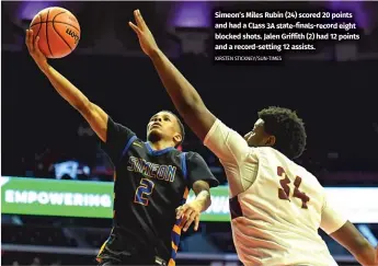  ?? KIRSTEN STICKNEY/SUN-TIMES ?? Simeon’s Miles Rubin (24) scored 20 points and had a Class 3A state-finals-record eight blocked shots. Jalen Griffith (2) had 12 points and a record-setting 12 assists.