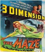  ??  ?? It’s a scream: 1953 film The Maze