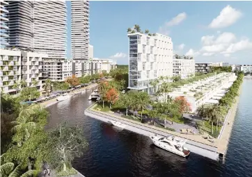  ?? Zyscovich Architects ?? Architectu­ral rendering of the Uptown Harbour project, which will feature a 100-foot-wide canal in North Miami Beach.