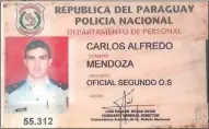  ??  ?? Oficial segundo de Policía Carlos Alfredo Mendoza, capturado.