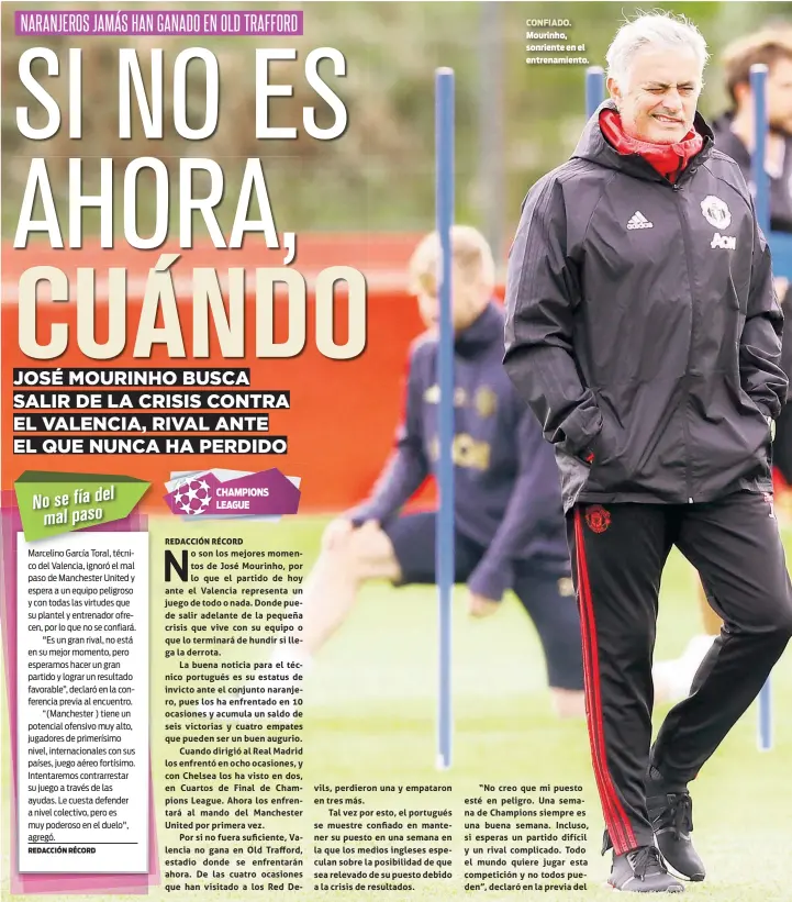  ??  ?? CONFIADO. Mourinho, sonriente en el entrenamie­nto.