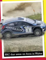  ??  ?? BRC duo were on form in Wales