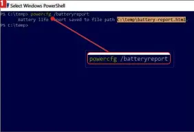  ??  ?? 1
You can get a Windows 10 report on your battery by typing this command into the Windows Powershell command prompt