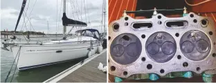  ??  ?? LEFT Geoff’s Bavaria 39 Tessa Jane ABOVE RIGHT The precombust­ion chamber insert on the left cylinder has completely disappeare­d