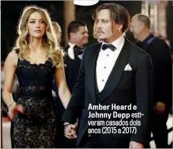  ?? ?? Amber Heard e
Johnny Depp estiveram casados dois anos (2015 a 2017)