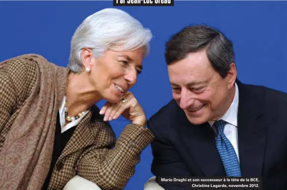  ??  ?? Mario Draghi et son successeur à la tête de la BCE, Christine Lagarde, novembre 2012.