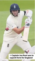  ??  ?? > Captain Joe Root was in superb form for England