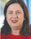  ??  ?? Premier Annastacia Palaszczuk.