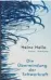  ??  ?? Heinz Helle: Die Überwindun­g der Schwerkraf­t.
