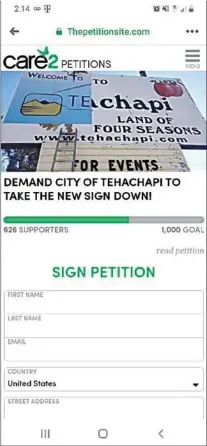  ?? SCREENSHOT FROM FACEBOOK ?? The petition posted on Facebook called “Demand the city of Tehachapi to Take the New Sign Down!” is creating a response from people who either live in or are from greater Tehachapi.