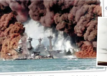  ?? ?? USS West Virginia (left) pictured next to USS Tennessee, was one of the first battleship­s to sink during the attack. The Japanese successful­ly damaged all eight battleship­s (USN Archives)