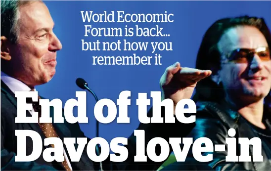  ?? ?? Swiss miss: The Alpine resort has hosted the likes of Tony Blair and Bono but this year Davos will dial back the glitter