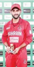  ?? ?? Bahrain Man of the Match