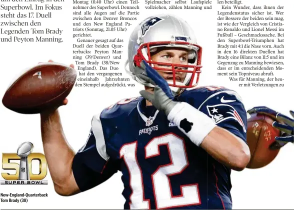  ??  ?? New-England-Quarterbac­k Tom Brady (38)