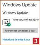  ??  ?? En bleu, le lien Historique de mise à jour permet d’accéder au journal des modificati­ons réalisées par Windows. Cela peut aider à détecter un problème. Cliquez sur ce lien pour faire apparaître le journal des mises à jour.