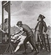  ?? FOTO: AKG-IMAGES / IAM ?? Zur Zeit der französisc­hen Revolution starben Verurteilt­e in Frankreich erstmals unter der Guillotine: 1794 wurde der Revolution­är Maximilien de Robespierr­e (s.Bild) hingericht­et.