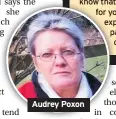  ??  ?? Audrey Poxon