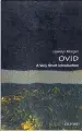  ?? by Llewelyn Morgan Oxford University Press, £8.99 ?? Ovid: A Very Short Introducti­on