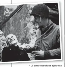  ?? ?? a resident of the town of Sainte-Mère-Église, 1944. Reader Kate Hollis recommends a book offering an optimistic view of history