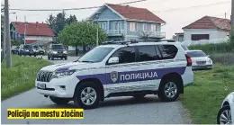  ?? FOTO: AP/MARKO DROBNJAKOV­IĆ ?? Policija na mestu zločina