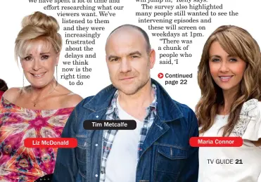  ??  ?? Liz McDonald Tim Metcalfe Maria Connor