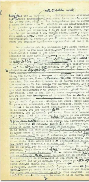 ?? ?? Manuscrito­s originales con las correccion­es que incluyó el propio Luis Martín-Santos